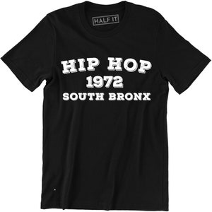 Hip Hop 1972 South Bronx Shirt - Gothic New York NYC 718 917 Hip Hop Tee Street