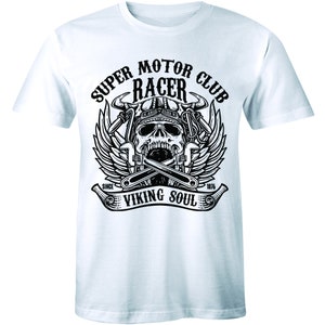 Viking Soul Biker Shirt Super Motor Club Racer Motorbike Men&#39;s T-shirt Tee