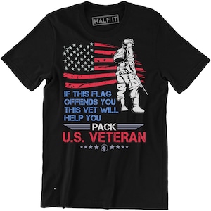 If This Flag Offends You This Vet Will Help You - Patriotic USA Flag Men T-shirt