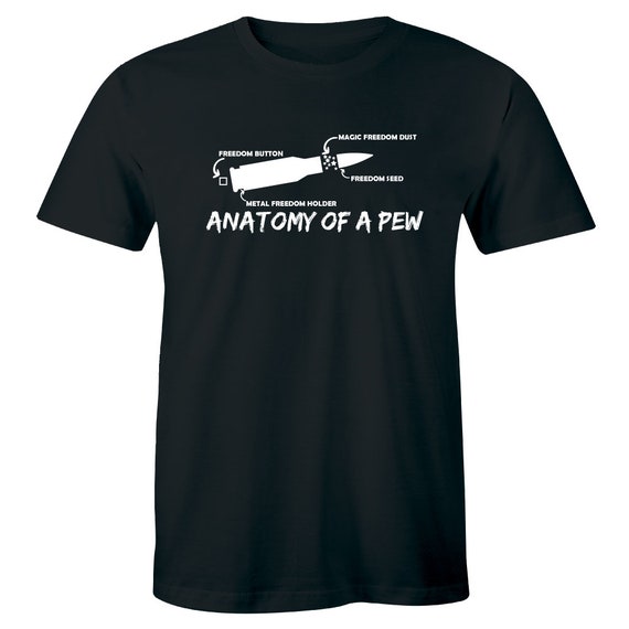 Anatomy Of A Pew Power Gun Vintage T-Shirt Anatomy Of A Pew Power Gun Vintage T-Shirt