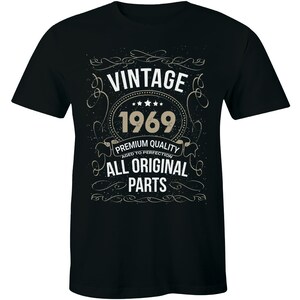 Vintage 1969 Premium Quality All Original Parts 50 Birthday Shirt Men&#39;s T-shirt