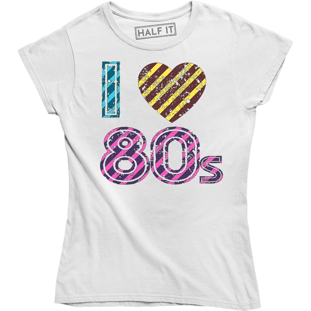 Buy I Love 1980s 80s Music Retro Party Fancy Dress Ladies T-shirt Women's  Tee Online in India