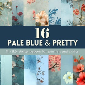 Pale Blue & Pretty Digital Papers: vintage blauwe texturen met bloemen en bloemen, junk dagboekpapier, instant download, commercieel gebruik
