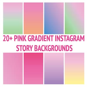 Pink Gradient 20+ Instagram Stories Background. Instagram Story Backgrounds with. Instant Download