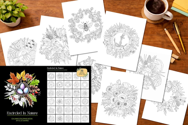 K&ouml;nnte beinhalten: Eine Sammlung von Malbuchseiten mit Illustrationen zum Thema Natur, darunter Bienen, Anker und Blumenarrangements. Das Cover des Buches "Encircled in Nature" ist zu sehen, zusammen mit einer Tasse Kaffee und Stiften auf einer Holzoberfl&auml;che.