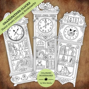 May include: Three black and white illustrations of grandfather clocks, each with a different design. The clocks are detailed with Roman numerals, flowers, books, and other decorative elements. The text "GRANDFATHER CLOCKS" and "Hand-drawn Coloring Bookmarks" is at the top of the image. The text "COLORING BOOKMARKS" and "by Ellie Marks" is at the bottom of the image.