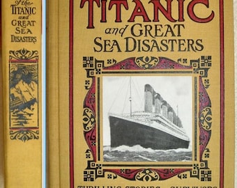The SINKING Of The TITANIC First Hand Accounts by Survivors 100th Anniversary Edition