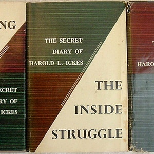 The Secret Diary of Harold Ickes Simon & Schuster 3 Volume Set 1954