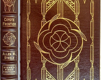 COYOTE FRONTIER by Allen M Steele Easton Press Signed First Edition 2005