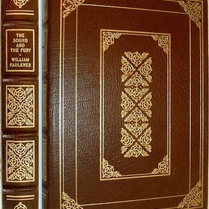 The Sound And The Fury by William Faulkner Oxford University Press / Franklin Library Leather 1983