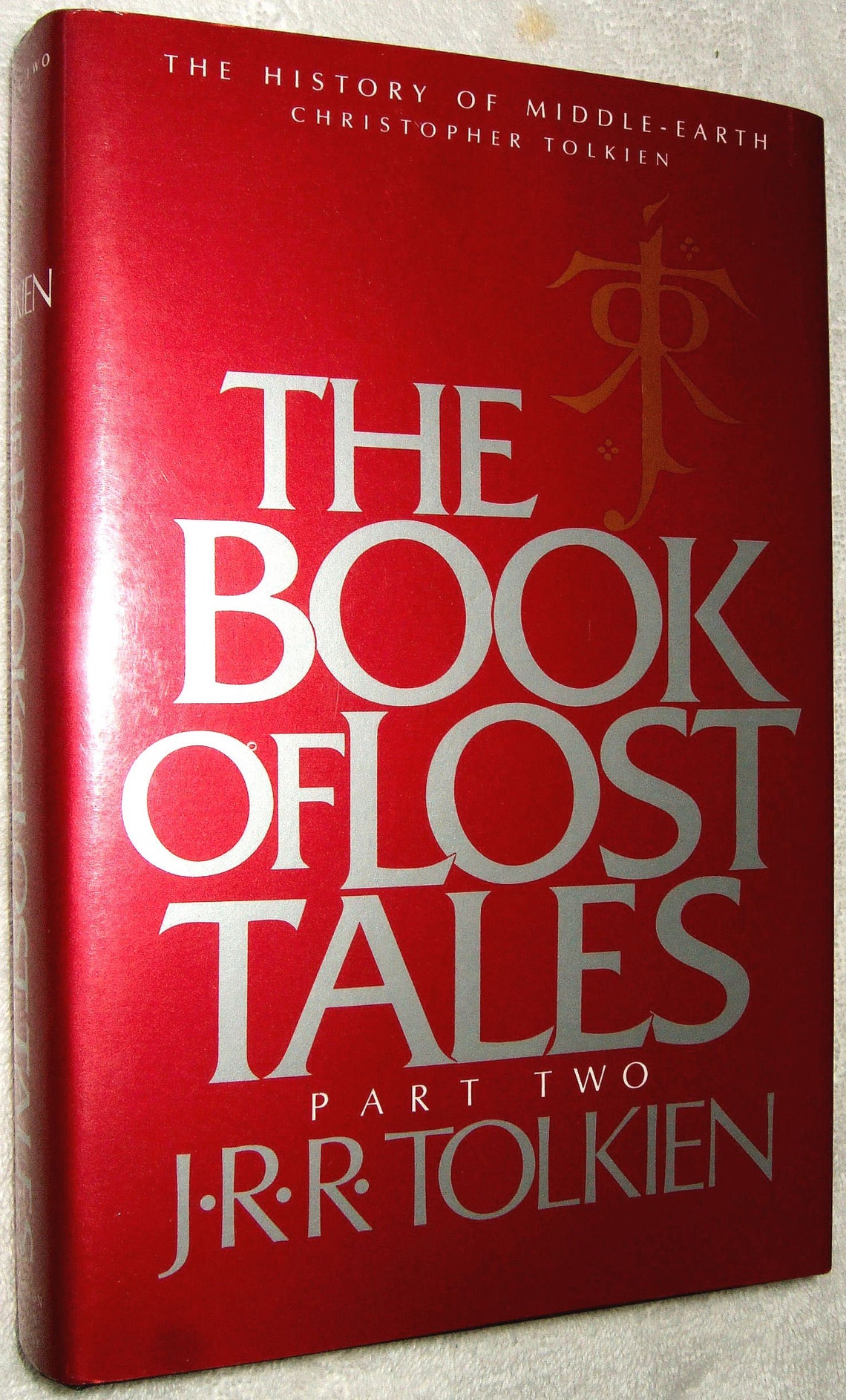 The Book Of LOST TALES Part 2 by JRR Tolkien First