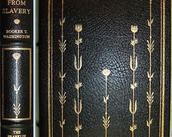 DE LA ESCLAVITUD por Booker T. Washington Biblioteca Franklin Edición en cuero 1977