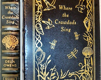 WHERE The CRAWDADS SING by Delia Owens Easton Press Personally Signed by Author New