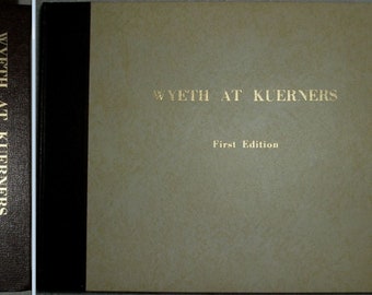 WYETH AT KUERNERS アンドリュー・ワイエス画集 ワイエス・アット・クアナーズ：アンドリュー・ワイエス画集、初版1976