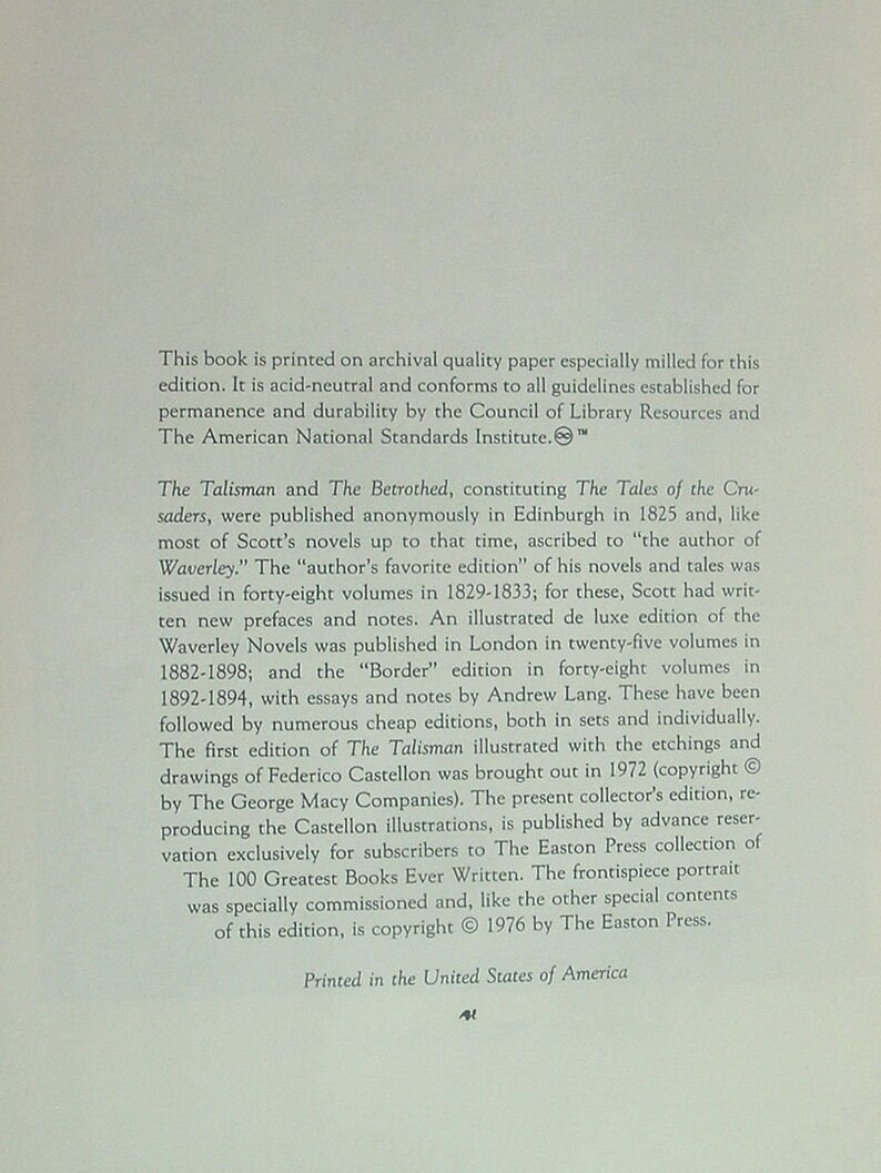 May include: A page from a book printed on archival quality paper. The text describes the publication history of "The Talisman" and "The Betrothed" by Sir Walter Scott. The text mentions the Council of Library Resources and the American National Standards Institute.