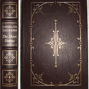 THE SHORT STORIES by Charles Dickens Easton Press Leather As New 1978