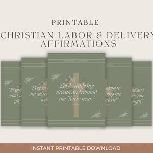 Puede incluir: Afirmaciones cristianas imprimibles para el trabajo de parto y el parto. El diseño presenta cinco tarjetas con afirmaciones en un tono verde suave, adornadas con detalles florales y una cruz. El texto incluye frases como "Señor, calma mi respiración" y "Gracias niño, esto".