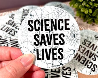 Pegatina de vinilo menta y negro "La ciencia salva vidas" - 3"