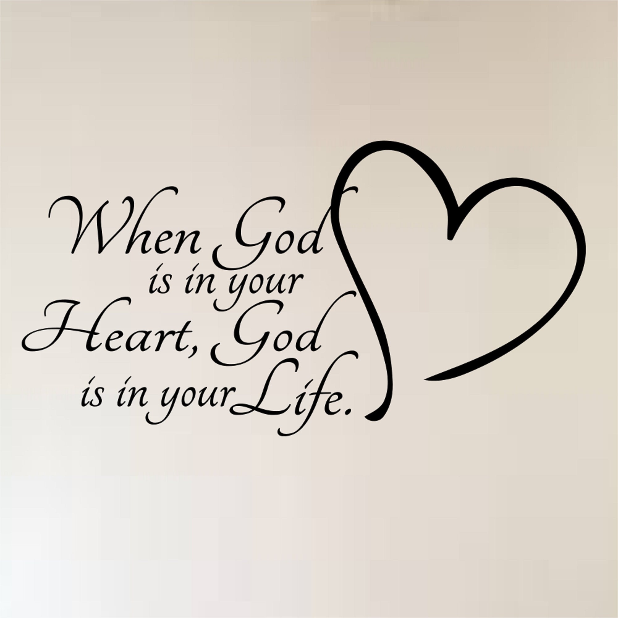 When God is in Your Heart God is in Your Life Vinyl Wall Decal Etsy