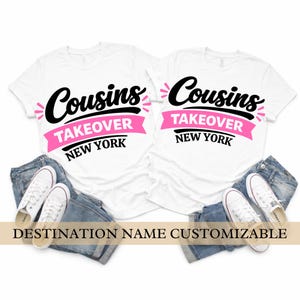 Camiseta Cousins Takeover: Camiseta personalizada de destino y viaje familiar