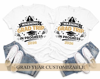 Customizable Grad Trip Shirt, Class of 2026, Senior Vacation Tee