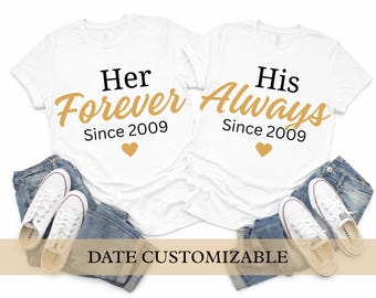 Custom Date Couples Shirts: Her Forever His Always Anniversary Tees