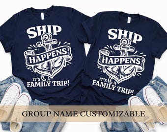 Ship Happens Family Cruise Shirt | Group Vacation Tee, Matching Crew Outfits