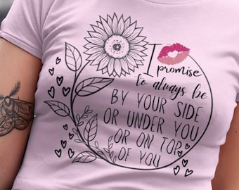 Sarcastic Floral Promise SVG, Funny Love Quote PNG (Digital Download)