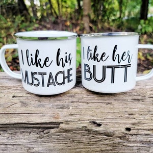 I Like His Mustache, I Like Her Butt, Campfire Mug Set, Anniversary Gift, Engagement Gift, Mustache Mug, Butt Mug, Couple Mugs, His and Hers