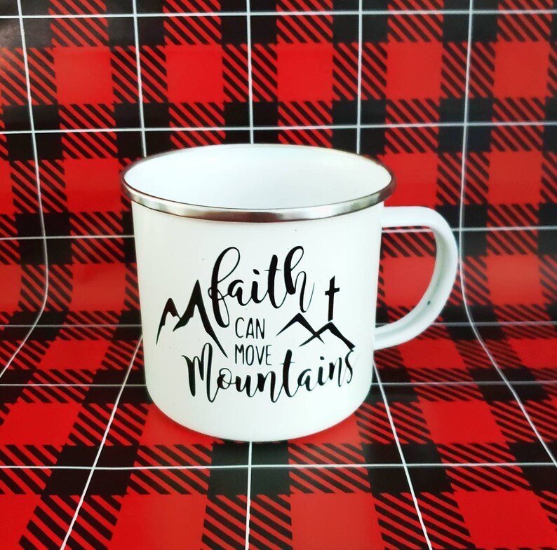 Faith Can Move Mountains Coffee Mug Religious Campfire Mug Etsy