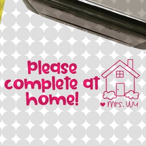Please Complete at Home Self-inking Teacher Stamp