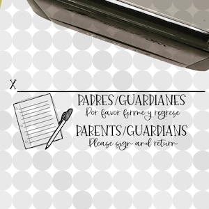 Les parents/aumôniers doivent signer et renvoyer (ANGLAIS et ESPAGNOL/FRANÇAIS) avec la ligne de signature Tampon auto-encreur personnalisé pour enseignant