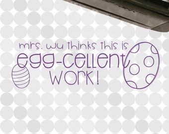 Egg-cellent Work Personalized Self-inking Teacher Stamp