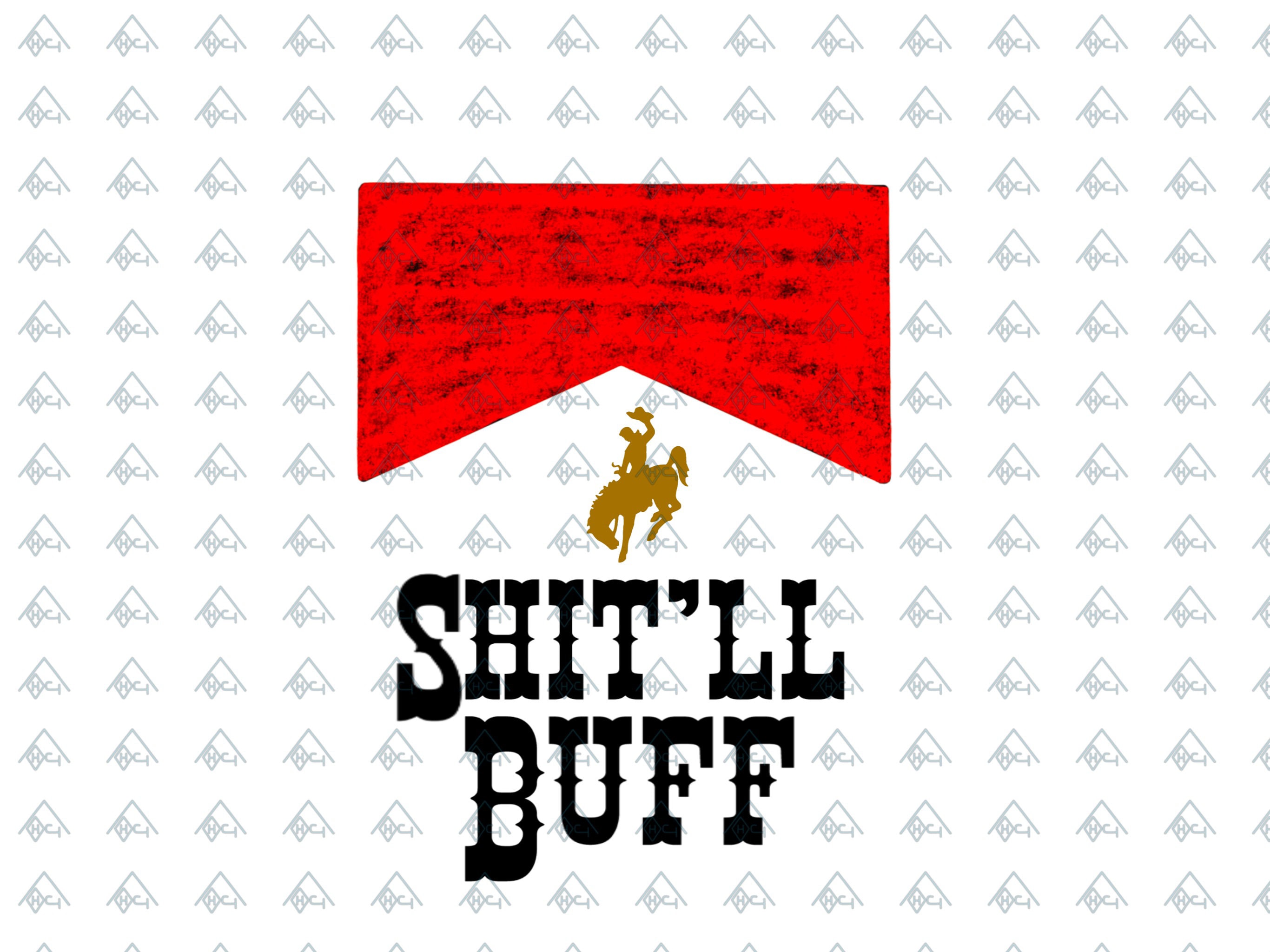Shit Ll Buff Png Etsy