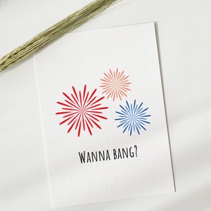 Naughty 4th Of July Card, Wanna Bang? Printable Card, Funny Greeting Cards