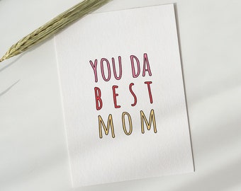 You Da Best Mom Card | Funny Mother's Day Card | Printable Card For Mom