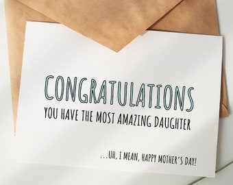 Funny mother's day card, Cute sassy card for mom, Congratulations greeting card for mom, Printable mother's day card
