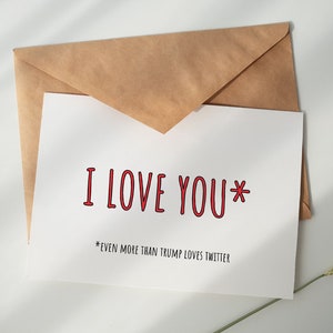 Tarjeta divertida de Donald Trump, Te amo más que, Tarjeta de aniversario, Linda tarjeta para novio
