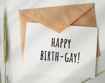 Gay Birthday Card. Queer Greeting Card. Funny Gay Card for Friend. Printable Card.