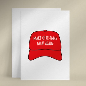 Trump Weihnachtskarte für Freund, machen Sie Weihnachten wieder großartig, MAGA Hat Weihnachtskarte, lustige Weihnachtskarte, politische Grußkarte