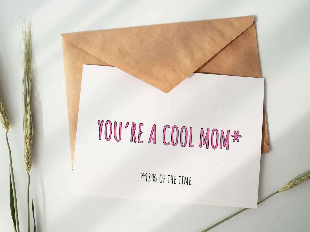 Cool Mom Card, Funny Card for Mom, Mother's Day Humor Card, Printable ...