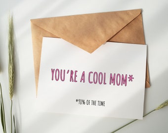 Cool mom card, Funny card for mom, Mother's day humor card, Printable card for her