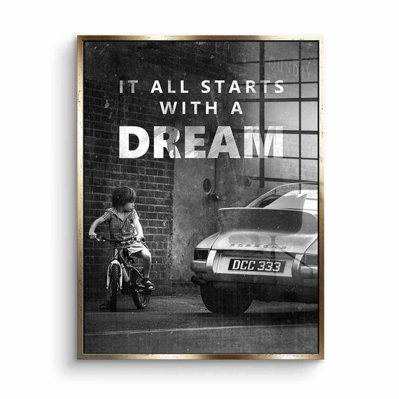 Print 911 Art Glass It Starts a With Etsy Motivation Quote Saying - Porsche Acrylic Dream Mural All