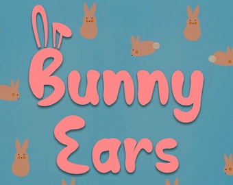 Bunny Ears Font: Fun Easter Calligraphy (OTF)
