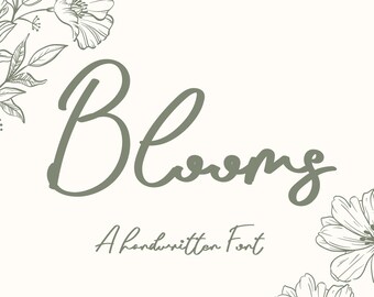 Blooms Font - Handwritten Font for Weddings - TTF / OTF, Cricut Fonts, Calligraphy, Handlettering, Fonts for SVG