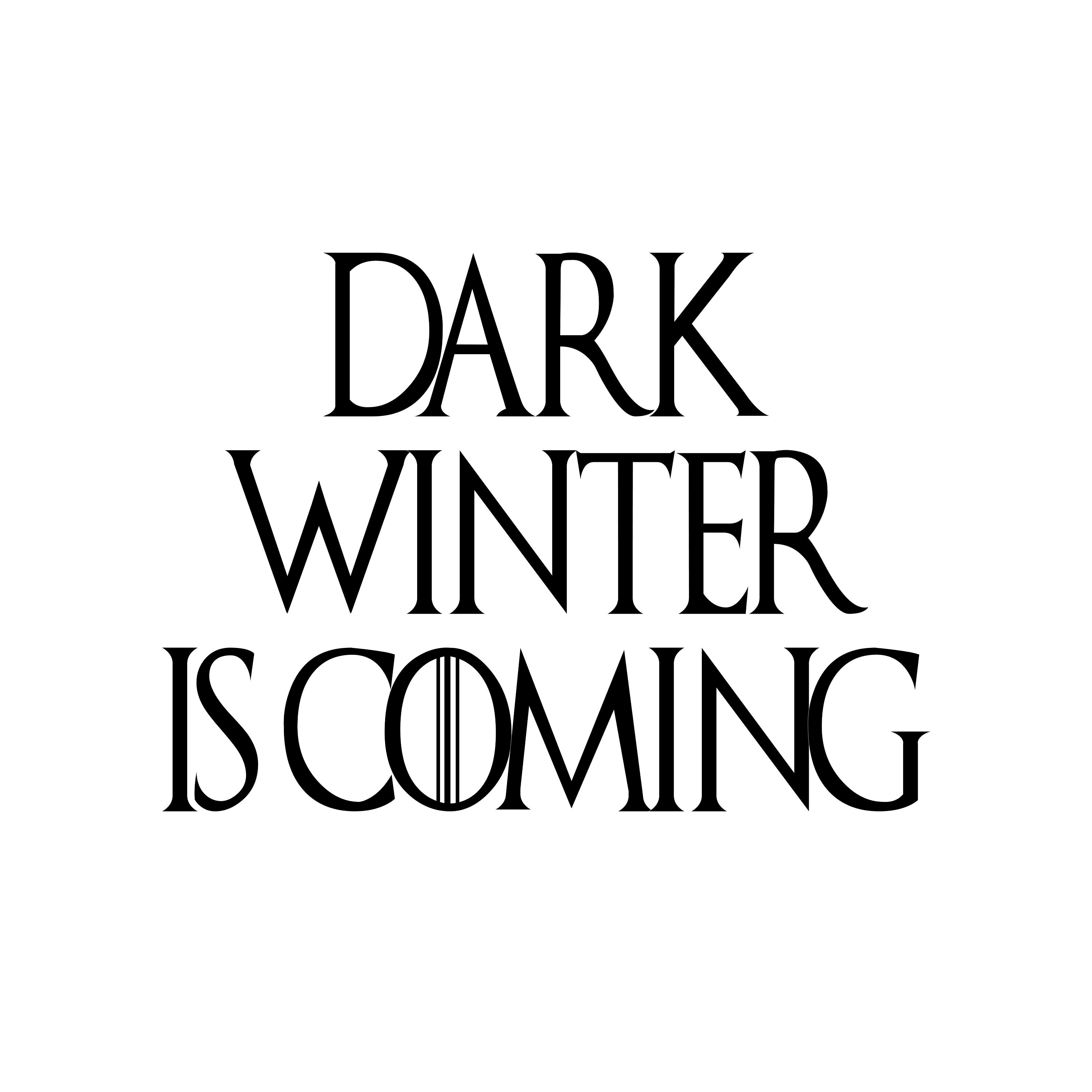 Dark Winter is Coming Decal Choose Size and Color Etsy UK