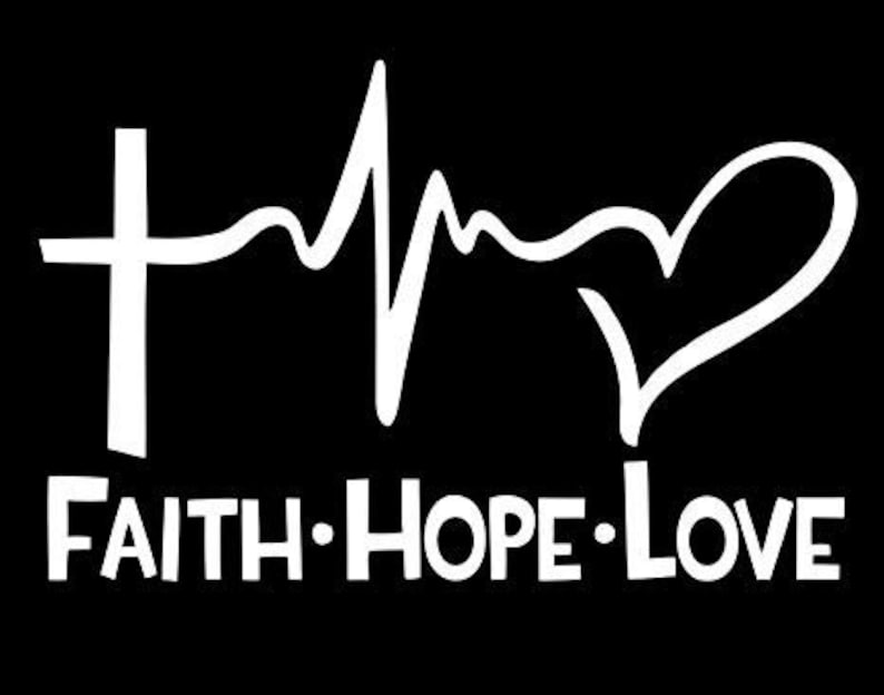 Faith Hope Love Decal White Choose Size Etsy