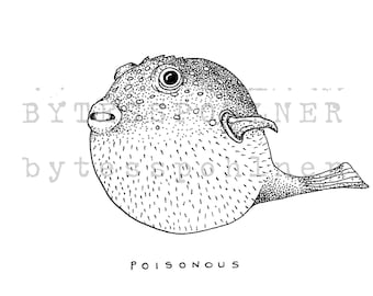 DIGITAL FILE "Poisonous" Puffer Fish Drawing Printable Art