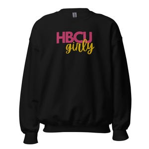 HBCU Girly Embroidered Unisex Sweatshirt