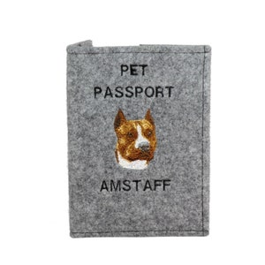 American Staffordshire Terrier Passport Holder, Dog passport wallet, Embroidered felt document cover, Traveler’s gift, dog owner accessory